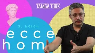 ECCE HOMO | Bahadırhan Dinçaslan ile Batı - Doğu Üzerine Garip Sohbetler!