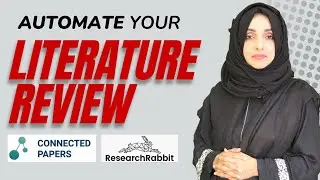 Fastest Literature Review With Unbelievable AI Research Tools | Connected Papers Vs Research Rabbit