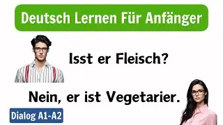 Deutsch Dialog A1-A2 | Deutsch Konversationsübungen zur Verbesserung der Sprechfähigkeiten