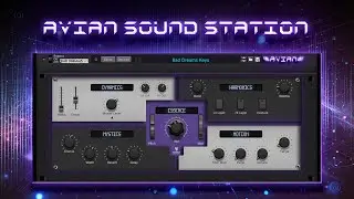 Unlock Wild Soundscapes with Avian Sound Station : The Ultimate Combinator 2 Demonstration