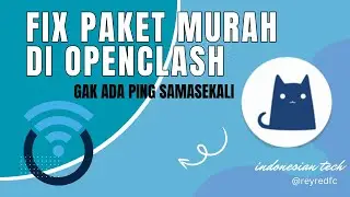 Fix No Ping OpenClash Di Paket Murah OpenWrt 24.10.2 | REYRE-WRT