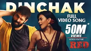 Dinchak Full Video Song | 