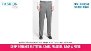 ★★★ Berle Self Sizer Waist Flat Front Wool Gabardine Trousers ★★★