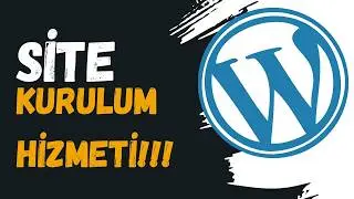 Wordpress Site Kurma Hizmeti Anlatımı! Ucuz ve Uygun Fiyatlı Siteye SAhip Olun! #wordpress