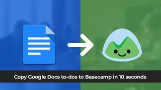 Google Docs to Basecamp Integration - To-dos