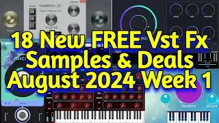 18 Best New FREE VST Effect Plugins, Sample Packs & Audio Plugin Deals - AUGUST 2024 Week 1