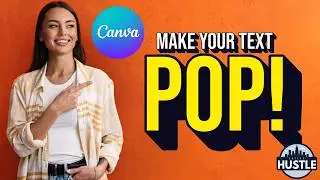 Make Your Thumbnails POP with Canva's TypeExtrude app!