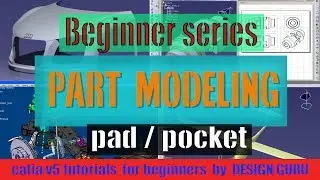 Pads / Pockets | Part Modeling Catia v5 | Beginner series #1 (EP. 2) | learn catia v5 online