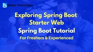 Exploring Spring Boot Starter Web | Spring Boot Tutorial For Beginners