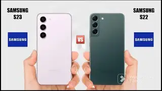 Samsung Galaxy s23 vs Galaxy s22