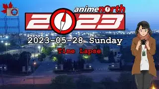 Anime North 2023 Sunday Time Lapse