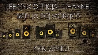 LE KRK! SCELTA STUDIO MONITOR PARTE IV