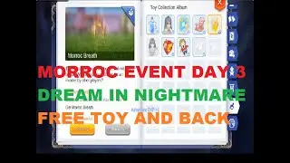 MORROC EVENT DAY 3/DREAM IN NIGHTMARE/WATCHER'S BAG/MORROC BREATH/Ragnarok Eternal Love