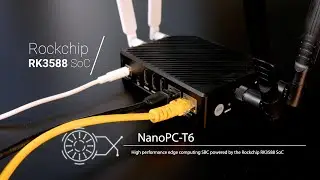 FriendlyElec NanoPC-T6 Overview & Quick Test