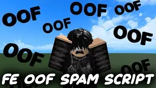 ROBLOX FE Oof Sound Spam Script | ROBLOX EXPLOITING