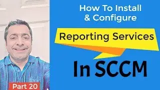 SCCM Tutorial for Beginners:  How To Install & Configure Reporting Services Point in SCCM