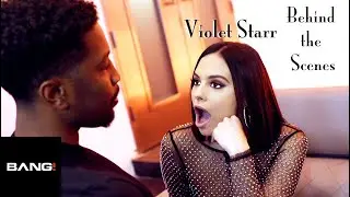 Behind the Scenes with Violet Starr