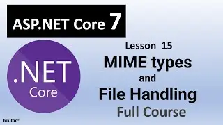 NET Core 7  MIME Types  ContentResult  PhysicalFileResult vs VirtualFileResult vs FileContentResult