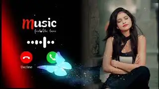 New Ringtone| Mp3 Ringtone| Hindi Ringtone|caller tune | romantic ringtone | 