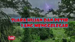 MUSIK TERAPI TIDUR || HUJAN & PETIR YANG MENGGELEGAR