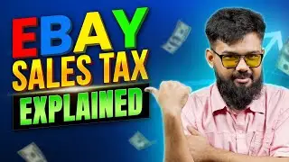 eBay Sales Tax: Everything you need to know in 5 Minutes