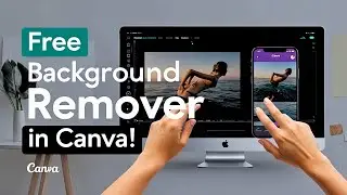 How to Remove Backgrounds for Free with Canva