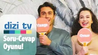 Onur Seyit Yaran ve Su Burcu Yazgı Coşkun'la soru cevap oyunu! - Dizi TV 783. Bölüm