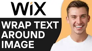 HOW TO WRAP TEXT AROUND IMAGE IN WIX (2025)