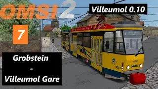Villeumol 0.10 - 7 (Grobstein - V. Gare Aller-Retour) - ČKD Tatra KT4D | OMSI 2