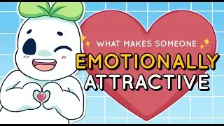 6 Signs Youre Attractive Emotionally, NOT LOOKS!