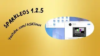 SparkleOS 1.2.5 | First Impressions & Installation