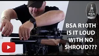 BSA R10TH | Is it loud | Without the 
