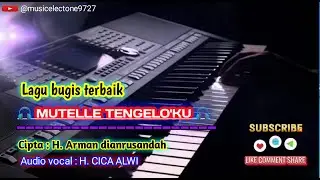 Lagu Bugis terbaik -  MUTELLE TENGELO'KU   Cipta : H.arman Dian rusandah