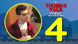Our Lives Would Be Very Different Without Thomas | The Thomas Talk Podcast with Josh and John