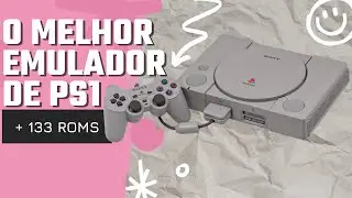 MELHOR EMULADOR DE PS1 | EMULADOR DE PSX