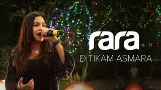 LIVE Rara - Ditikam Asmara, Tetep Keren!