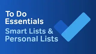 Microsoft To Do | Smart Lists and Personal Lists