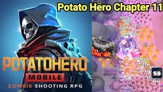 Potato Hero Chapter 11 Gameplay