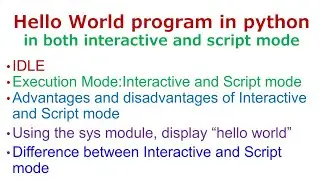Hello World in python | Interactive mode and Script mode | Interactive mode Vs Script mode | CBSE #5