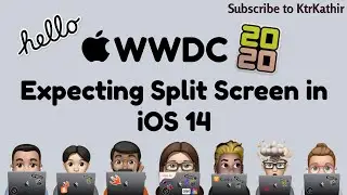 WWDC 2020 | What am Expecting | KtrKathir