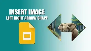 How to insert image into left right arrow shape in google slides