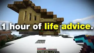 1 Hour Straight of Life Advice and Skywars