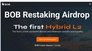 BOB Bitcoin GrandRestking Layer2 With EVM Season 1 Airdrop| BOB Fution Backed By Coinbase #airdrop