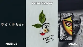 Durga Puja Photography Ideas (part - 3) You Must Try At Home 🔥 || Creative Mobile Photography Ideas