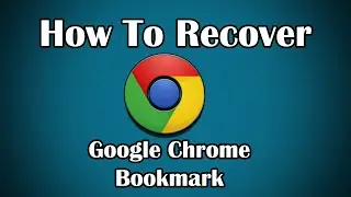 How To RESTORE DELETED BOOKMARKS on GOOGLE CHROME (2022)