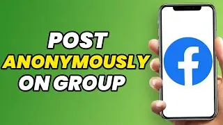 How To Post Anonymously on Facebook Group from your Phone in 2023 (Quick & EASY)