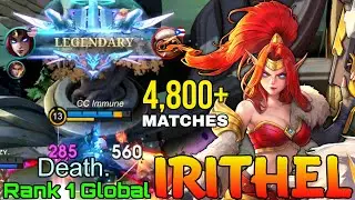 Legendary Irithel 4,800+ Matches - Top 1 Global Irithel by Death. - Mobile Legends