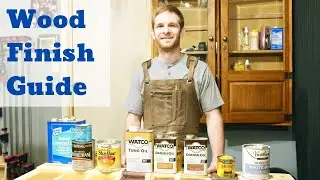 What is the Best Finish to Use - Free Wood Finish Guide Included!