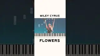 Miley Cyrus - Flowers (Piano Tutorial)