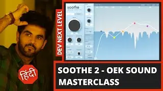SOOTHE 2 - Master Class